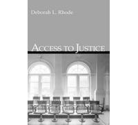 Deborah L. Rhode Access to Justice (Tascabile)