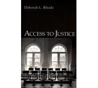 Deborah L. Rhode Access to Justice (Tascabile)