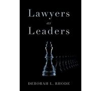 Deborah L. Rhode Lawyers as Leaders (Tascabile)