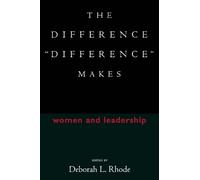 Deborah L. Rhode The Difference "Difference" Makes (Tascabile)