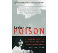 Deborah Layton Seductive Poison (Tascabile)