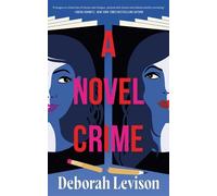 Deborah Levison A Novel Crime (Tascabile)