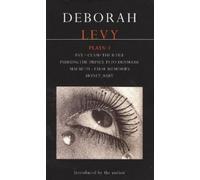 Deborah Levy Levy Plays: 1 (Tascabile) Contemporary Dramatists