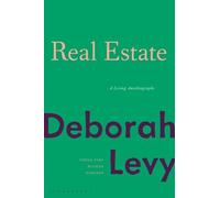 Deborah Levy Real Estate (Copertina rigida)