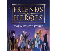 Deborah Lock Friends and Heroes: The Nativity Story (Tascabile)