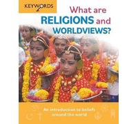 Deborah Lock What are Religions and Worldviews? (Copertina rigida) Keywords