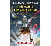 Deborah Lyon The Timewaif Chronicles (Tascabile) The Timewaif Chronicles