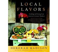 Deborah Madison Local Flavors (Tascabile)