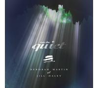 Deborah Martin & Jill Haley Into the Quiet (CD) Album