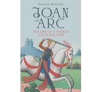 Deborah McGrady Joan of Arc (Copertina rigida) Gallica