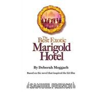 Deborah Moggach The Best Exotic Marigold Hotel (Tascabile)
