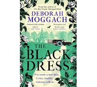 Deborah Moggach The Black Dress (Tascabile)