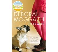 Deborah Moggach The Ex-Wives (Tascabile)