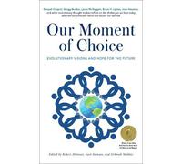 Deborah Moldow Our Moment of Choice (Tascabile)
