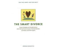 Deborah Moskovitch The Smart Divorce (Tascabile)