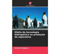 Deborah Ogbene Efeito da tecnologia hidropónica na produção de espin (Tascabile)
