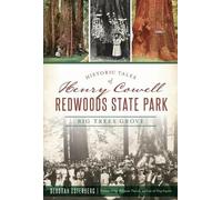 Deborah Osterberg Historic Tales of Henry Cowell Redwoods State Park (Tascabile)