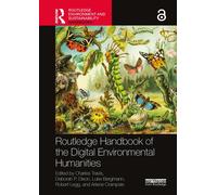 Deborah P. Dixo Routledge Handbook of the Digital Environmental Huma (Tascabile)
