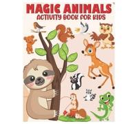 Deborah P Lolah Magic Animals Activity Book for Kids (Tascabile)