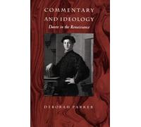 Deborah Parker Commentary and Ideology (Copertina rigida)