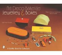 Deborah & Peter Keresztury Art Deco Bakelite Jewelry & Boxes (Copertina rigida)