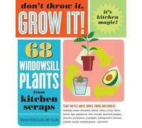 Deborah Peterson Don't Throw It, Grow It (Tascabile)