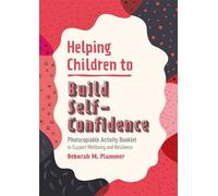 Deborah Plummer Helping Children to Build Self-Confidence (Tascabile)