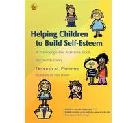 Deborah Plummer Helping Children to Build Self-Esteem (Tascabile)