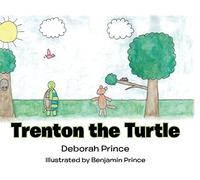 Deborah Prince Trenton the Turtle (Copertina rigida)