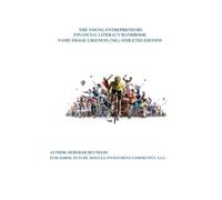 THE YOUNG ENTREPRENEURS FINANCIAL LITERACY HANDBOOK