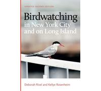 Deborah Rivel Kellye Ros Birdwatching in New York City and on Long (Tascabile)