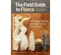 Deborah Robson Carol Ekarius The Field Guide to Fleece (Tascabile)