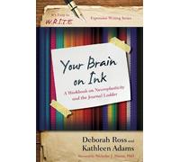 Deborah Ross Kathleen Adams Your Brain on Ink (Tascabile)