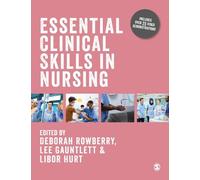 Deborah Rowberry Essential Clinical Skills in Nursing (Tascabile)