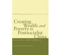 Deborah S. Davi Creating Wealth and Poverty in Postsocialist (Copertina rigida)
