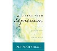 Deborah Serani Living with Depression (Tascabile)