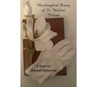 Deborah Serravalle Mockingbird Diary of St. Helena Island (Tascabile)