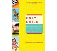 Deborah Siegel Only Child (Tascabile)