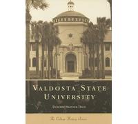 Deborah Skinner Davis Valdosta State University (Tascabile) College History
