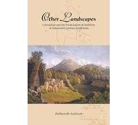 Deborah Sutton Other Landscapes (Copertina rigida) NIAS Monographs