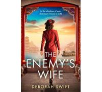 Deborah Swift The Enemy’s Wife (Tascabile) Survivors of War