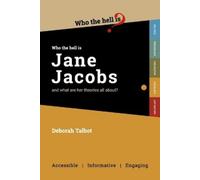Deborah Talbot Who the Hell is Jane Jacobs? (Tascabile) Who the Hell is...?