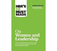 Deborah Tannen HBR's 10 Must Reads on Women and Leadership ( (Copertina rigida)