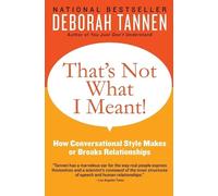 Deborah Tannen That's Not What I Meant (Tascabile)