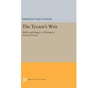 Deborah Tarn Steiner The Tyrant's Writ (Copertina rigida)