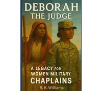 Deborah the Judge: A Legacy for Women Military Chaplains