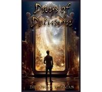 Deborah Thomas Days of Delusion (Tascabile)
