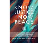 Deborah Threadgill Egerton Know Justice Know Peace (Tascabile)