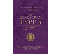 Deborah Threadgill Egerton The Enneagram Type 4 Journal (Tascabile)