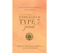 Deborah Threadgill Egerton The Enneagram Type 7 Journal (Tascabile)